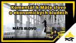 Obrázek epizody Studio Svobodného přístavu: Komentář k Máte slovo o ekonomických bludech