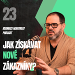 Obrázek epizody Business Heartbeat #23: Jak získávat nové zákazníky?