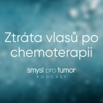 Obrázek epizody Ztráta vlasů po chemoterapii – O vlasy přichází většina pacientů s rakovinou. Jdou však zachránit!