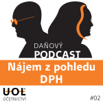 Obrázek epizody #2: Nájem z pohledu DPH