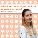 Obrázek epizody Silvie Dostálková: Když lidem řeknu, že jsem vědkyně, způsobuje to rozruch