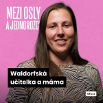 Obrázek epizody Pokud nevím, kdo jsem a co mě baví, můžu se brzy dostat do slepé uličky, říká Lucie Mechem