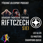 Obrázek epizody RIFTCZECH S1E1 | České týmy v EU Masters, pohádka G2, nejhorší pětka LEC a trable Champions Queue