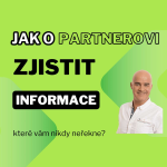 Obrázek epizody Jak o partnerovi zjistit informace, které nám nikdy neřekne?