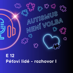 Obrázek epizody Péťovi lidé - rozhovor s Renčou a Kubou - jak vnímali autismus, než potkali Péťu a jak společně všichni tři tráví čas