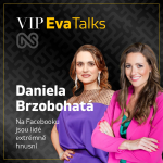 Obrázek epizody Daniela Brzobohatá: Lidé umějí být extrémně hnusní - VIP Eva Talks