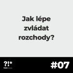 Obrázek epizody #07: Jak lépe zvládat rozchody?