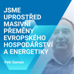 Obrázek epizody Petr Gaman: Jsme uprostřed masivní přeměny evropského hospodářství a energetiky 1/2