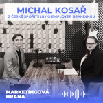 Obrázek epizody Michal Kosař o employer brandingu a HR marketingu