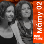 Obrázek epizody Nejsem hysterická, jsem zoufalá máma. Tichý pláč matek.