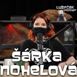 Obrázek epizody Lužifčák #84 Šárka "Lotta Love" Nohelová