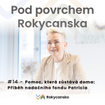 Obrázek epizody #14 - Pomoc, která zůstává doma: Příběh nadačního fondu Patricia