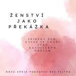 Obrázek epizody Debata autorů: Kněžství pro všechny? V této chvíli bych to ženám nepřála