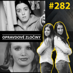 Obrázek epizody #282 - Natasha Ryan & Jennifer Ertman & Elizabeth Peña