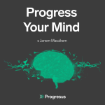 Obrázek epizody Progress Your Mind #65 JAN MACÁK alias MenT - „Nástroj na tvorbu videí má většina z nás v kapse."