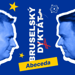 Obrázek epizody Abeceda Bruselského diktátu: Kdo v Evropě rozhoduje