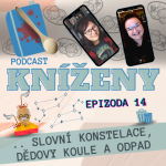 Obrázek epizody ep. 14:Slovni konstelace, dědovy koule a odpad