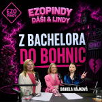 Obrázek epizody EZOPINDY #7 | Daniela Hájková: „Skončila jsem v Bohnicích a přiznávám, že mám problém s alkoholem."