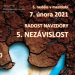 Obrázek epizody 5. neděle v mezidobí 2021 "Radost navzdory: 5. Nezávislost"