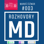 Obrázek epizody #003 Maroš Čižmár - Medicínsky start-up - Forbes 30 pod 30