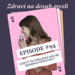 Obrázek epizody #94 VŽDYŤ TO VŠECHNO DÁVÁŠ ZDARMA! OPRAVDU?