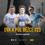 Obrázek epizody Dva a půl běžce #23: Triatlon speciál