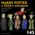 Obrázek epizody 45 - Harry Potter a vězeň z Azkabanu 10. - 12.