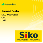 Obrázek epizody #56 - Tomáš Vala - 1.díl - CEO - SIKO KOUPELNY a.s.