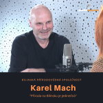 Obrázek epizody Karel Mach – Bílinská přírodovědná společnost: Příroda na Bílinsku je jedinečná