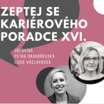 Obrázek epizody Zeptej se kariérového poradce vol.16 - odpovídá: P. Drahoňovská & L. Václavková - září 2025