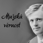 Obrázek epizody 4. Mužská věrnost (Jack London, Mužská věrnost)