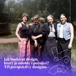 Obrázek epizody Zlin Design Week 2026: Jak budovat design, který je odolný i pečující? Tři perspektivy designu.