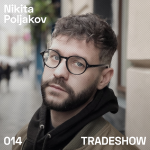 Obrázek epizody TRADESHOW podcast 014: Nikita Poljakov