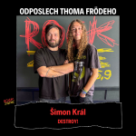 Obrázek epizody Odposlech Thoma Frödeho - Šimon Král (DESTROY!)