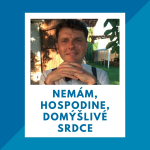 Obrázek epizody 22_Nemám, Hospodine, domýšlivé srdce