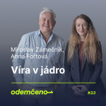 Obrázek epizody Odemčeno #33 - Víra v jádro