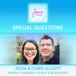 Obrázek epizody EN 36 SPECIAL QUESTIONS 💛 What 22 Years of Marriage Really Look Like | Chris & Jessa Ulliott