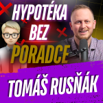 Obrázek epizody 322: Proč je blbost řešit hypotéku bez hypotečního poradce?