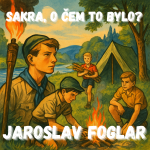 Obrázek epizody Jaroslav Foglar - Bobřík perfekcionista