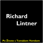 Obrázek epizody Po Živote s Tomášom Verešom #26 - Richard Lintner