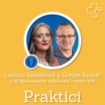 Obrázek epizody #30 Specializační vzdělávání v oboru VPL | Ludmila Bezdíčková a Jáchym Bednář