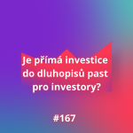 Obrázek epizody #167 Je přímá investice do dluhopisů past pro investory?