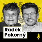 Obrázek epizody Proč mu čeští miliardáři zvedají telefon? Zastupoval McDonald's či Lehman Brothers. - Radek Pokorný