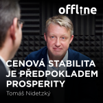 Obrázek epizody Tomáš Nidetzký: Cenová stabilita je předpokladem prosperity