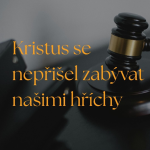 Obrázek epizody Kristus se nepřišel zabývat našimi hříchy - Petr Vaďura