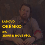 Obrázek epizody Zkoušej nové věci. Láďovo okénko