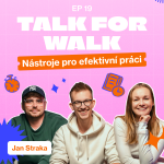 Obrázek epizody #19 Nástroje pro efektivní práci | Jan Straka