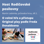 Obrázek epizody 71 - O dětské hře a přístupu Original play podle Freda Donaldsona - Martin Ledvinka, díl 2. - Host Rodičovské posilovny