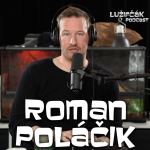 Obrázek epizody Lužifčák #92 Roman Poláčik