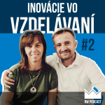 Obrázek epizody Inovácie vo vzdelávaní #2 - Danka Gubková o základnej škole, kde sme doma